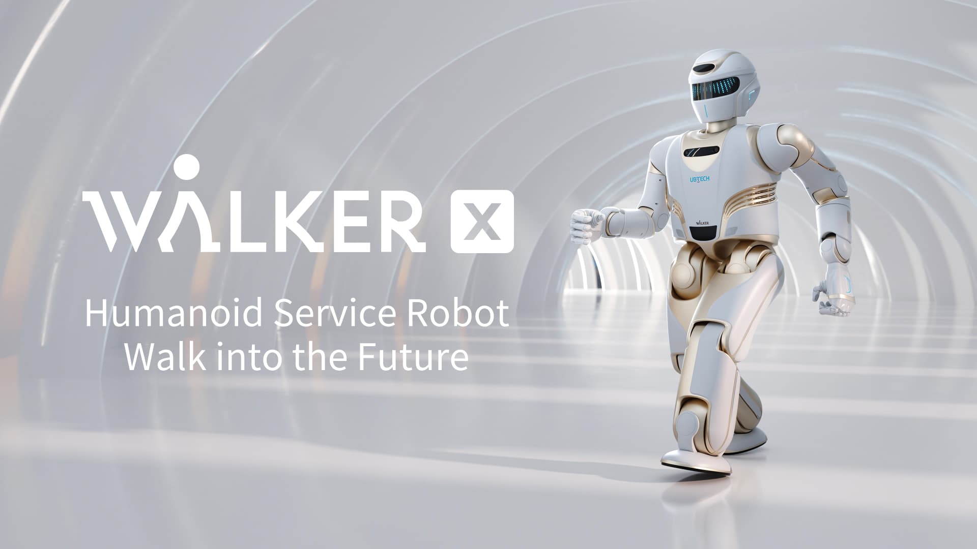A sleek humanoid robot walks through a futuristic, white, tubular corridor. Text reads: "WALKER X Humanoid Service Robot Walk into the Future." The robot has a white and blue color scheme and a streamlined design.